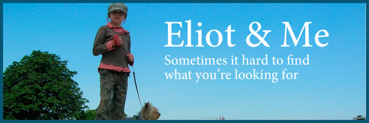 Eliot & Me